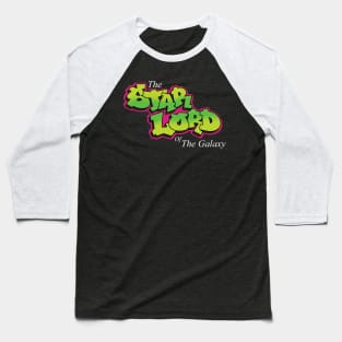 The Star Lord of The Galaxy Baseball T-Shirt